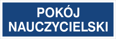 Znak pokój nauczycielski na Folii Samoprzylepnej (801-225)