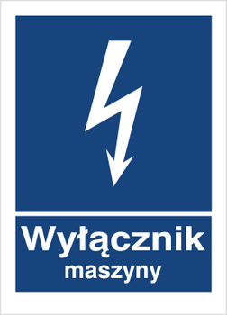 Znak wyłącznik maszyny na płycie PCV (530-20)