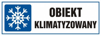 Znak Obiekt klimatyzowany na Folii Samoprzylepnej (TA003)