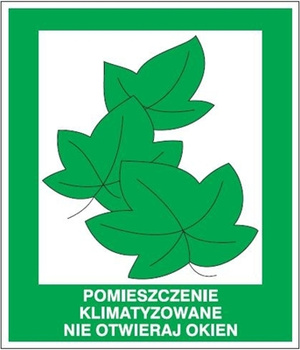 Znak pomieszczenie klimatyzowane nie otwierać okien na Folii Samoprzylepnej (857-18)