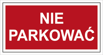 Znak nie parkować na płycie PCV (813)