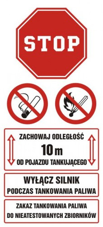 Znak Zachowaj odległość 10 m od pojazdu tankującego. Wyłącz silnik podczas tankowania paliwa na płycie PCV (SB017)
