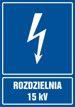 Znak Rozdzielnia 15kV na płycie PCV (HG028)