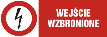 Znak Wejście wzbronione na Folii Samoprzylepnej (HD004)