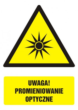 Znak Uwaga! Promieniowanie optyczne na płycie PCV (GF063)