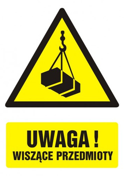 Znak Uwaga! Wiszące przedmioty na Folii Samoprzylepnej (GF013)
