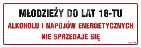 Znak Młodzieży do lat 18-tu alkoholu i napojów energetycznych nie sprzedaje się PCV (NC143)