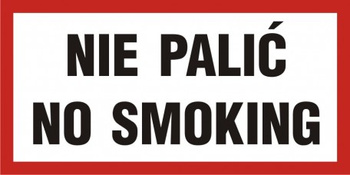 Znak Nie palić- No smoking na płycie PCV (NE006)