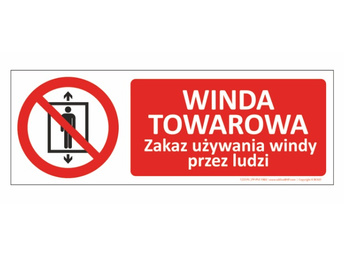 Znak Winda towarowa Zakaz używania windy przez ludzi (T233)