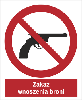 Znak zakaz wnoszenia broni na Folii Samoprzylepnej (629)