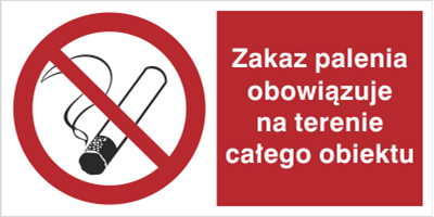 Znak zakaz palenia obowiązuje na terenie całego obiektu na płycie PCV (209-14)