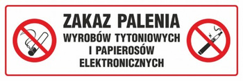 Znak Zakaz palenia wyrobów tytoniowych i papierosów elektronicznych na płycie PCV (NE028)