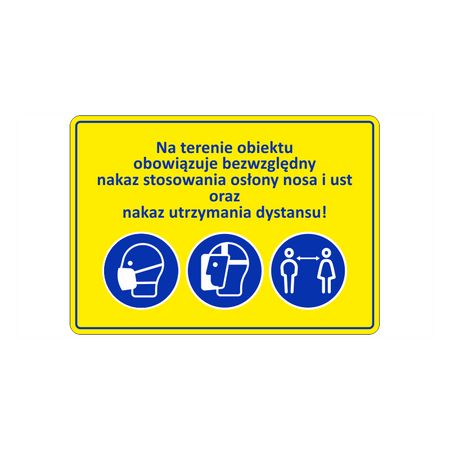 Oznaczenie nakaz stosowania osłony twarzy i dystansu społecznego