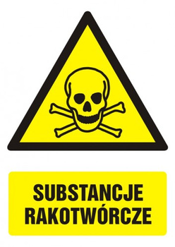 Znak Substancje rakotwórcze na płycie PCV (GF007)