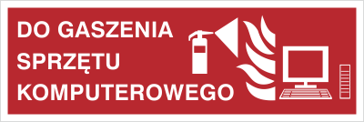 Znak do gaszenia sprzętu komputerowego na płycie PCV (202-10)