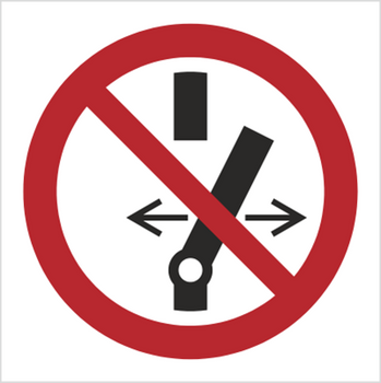 Znak Nie przełączaj na Folii Samoprzylepnej (P31) (ISO 7010)