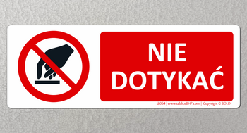Oznaczenie Nie dotykać (Z064)