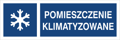 Znak pomieszczenie klimatyzowane na płycie PCV (823-12)