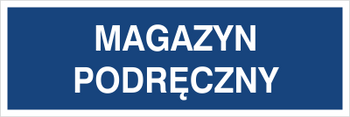 Znak magazyn podręczny na Folii Samoprzylepnej (801-137)