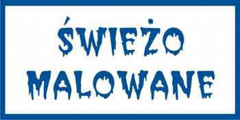 Znak Świeżo malowane (PA012)
