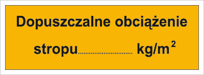 Znak dopuszczalne obciążenie stropu na płycie HIPS (853)