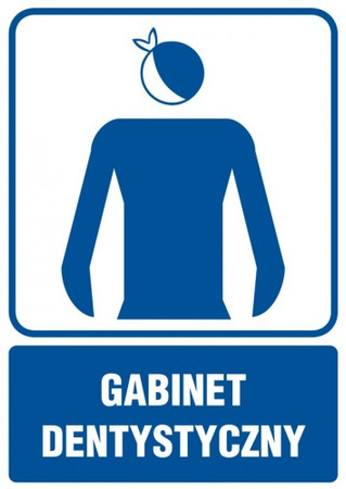 Znak Gabinet dentystyczny na Folii Samoprzylepnej (RF011)