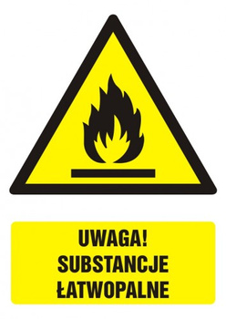 Znak Uwaga! Substancje łatwopalne na Folii Samoprzylepnej (GF061)