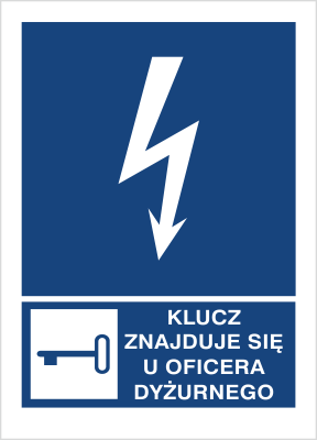 Znak klucz znajduje się u oficera dyżurnego na Folii Samoprzylepnej (530-23)