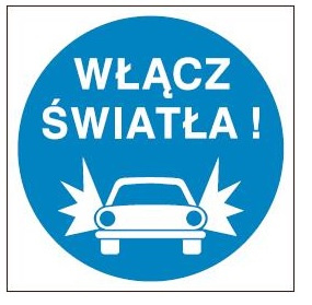Znak włącz światła na Folii Samoprzylepnej (702-69)
