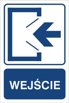 Znak wejście na płycie PCV (823-119)
