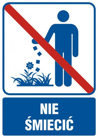 Znak Nie śmiecić na Folii Samoprzylepnej (RB507)
