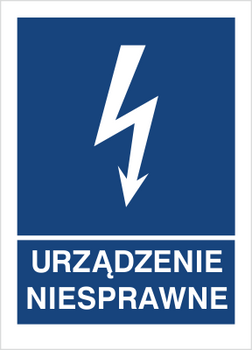 Znak Urządzenie niesprawne na Folii Samoprzylepnej (530-18)