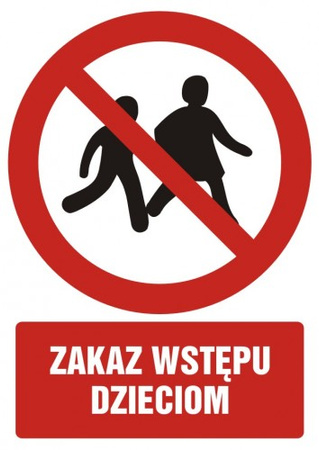 Znak zakaz wstępu dzieciom na Folii Samoprzylepnej (GC098)
