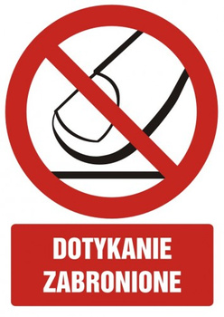 Znak dotykanie zabronione na płycie PCV (GC035)