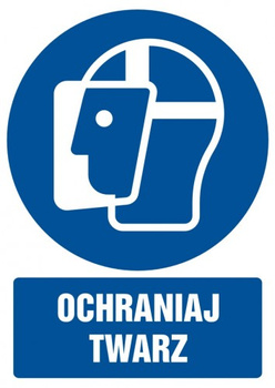 Znak Ochraniaj twarz na płycie PCV (GL009)