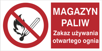 Znak magazyn paliw zakaz używania otwartego ognia na płycie PCV (210-01)