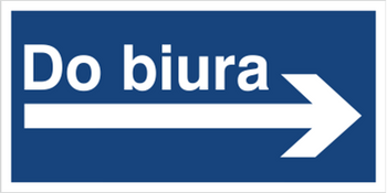 Znak do biura (kierunek w prawo) na Folii Samoprzylepnej (865-38)