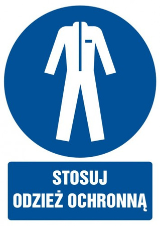 Znak stosuj odzież ochronną na płycie PCV (GL020)