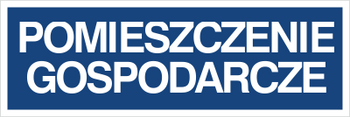 Znak pomieszczenie gospodarcze na Folii Samoprzylepnej (801-19)