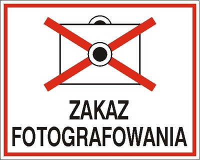 Znak zakaz fotografowania na płycie PCV (609-02)