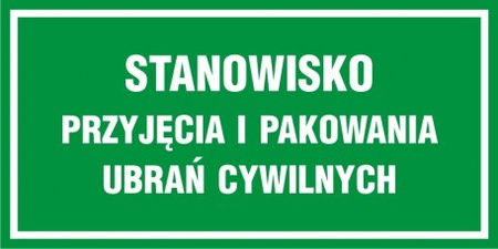 Znak Stanowisko przyjęcia i pakowania ubrań cywilnych na płycie PCV (NF017)