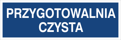 Znak przygotowalnia czysta na płycie PCV (801-203)