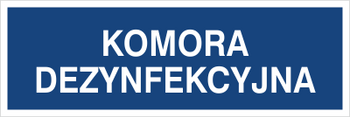Znak komora dezynfekcyjna na Folii Samoprzylepnej (801-171)