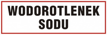 Znak Wodorotlenek sodu na Płycie PCV (ND010)