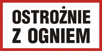 Znak Ostrożnie z ogniem (PB100)