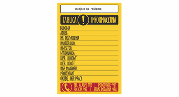 Znak Tablica Informacyjna Budowy + Reklama na Płycie PP (T001R)