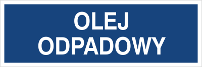 Znak olej odpadowy na Folii Samoprzylepnej (801-107)