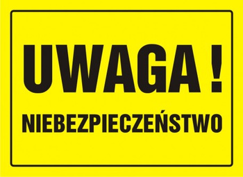 Znak Uwaga! Niebezpieczeństwo na płycie HIPS (OA025)
