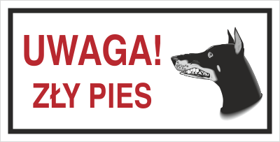 Znak uwaga zły pies na płycie PCV (813-03)