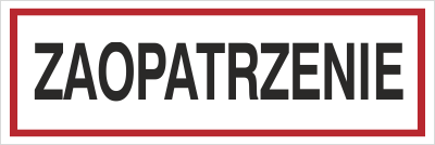 Znak zaopatrzenie na płycie PCV (702-67)